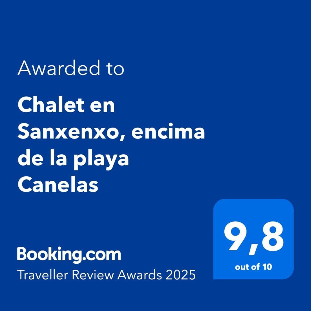 Chalet En Sanxenxo, Encima De La Playa Canelas别墅 外观 照片